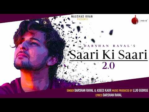 Saari Ki Saari 2.0 Lyrics Darshan Raval