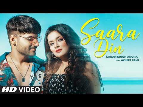 Saara Din Lyrics Karan Singh Arora