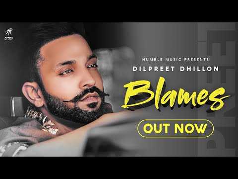 Blames Lyrics Dilpreet Dhillon