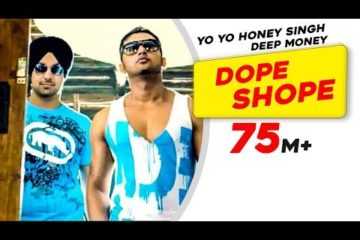 Dope Shope Lyrics Honey Singh