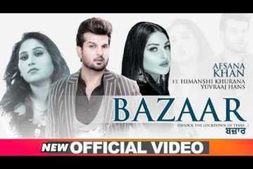 Himanshi Khurana New Song Bazaar Lyrics