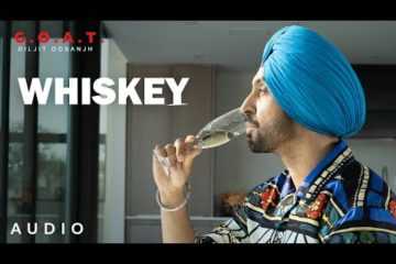 Diljit Dosanjh Song Whiskey Lyrics