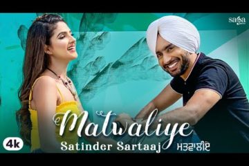 Satinder Sartaaj Song Matwaliye Lyrics