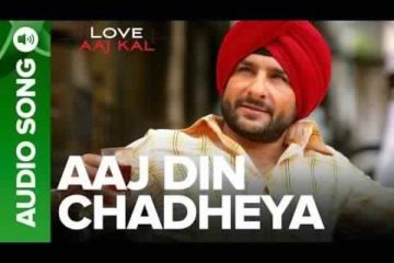 Aaj Din Chadheya Guitar Chords Love Aaj Kal