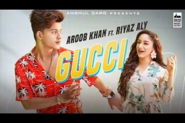 Gucci Lyrics By Aroob Khan